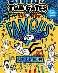 Produktbild: Tom Gates Is Not Famous (Yet) (Book 25)