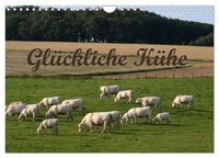 Produktbild: Gl&uuml;ckliche K&uuml;he (Wandkalender 2026 DIN A4 quer), CALVENDO Monatskalender