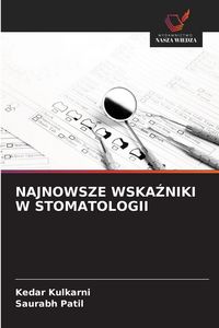 Produktbild: Najnowsze Wska&iquest;niki W Stomatologii