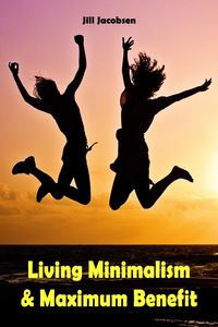 Produktbild: Living Minimalism & Maximum Benefit