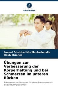Produktbild: &Uuml;bungen zur Verbesserung der K&ouml;rperhaltung und bei Schmerzen im unteren R&uuml;cken