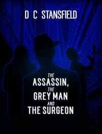 Produktbild: The Assassin The Grey Man and The Surgeon