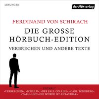 Die große Hörbuch-Edition - Verbrechen und andere Texte