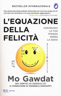 Produktbild: L' equazione della felicit&agrave;. Costruisci la tua strada verso la gioia