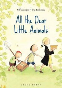 Bild vom Artikel All the Dear Little Animals vom Autor Ulf Nilsson