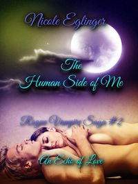 Produktbild: The Human Side of Me (Rogue Vampire Saga, #2)