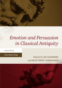 Produktbild: Emotion and Persuasion in Classical Antiquity
