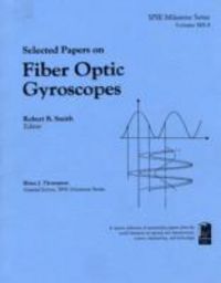 Produktbild: Selected Papers on Fiber Optics Gyroscopes