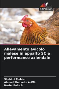 Produktbild: Allevamento avicolo malese in appalto SC e performance aziendale