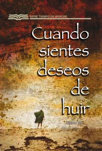 Produktbild: Cuando Sientes Deseos De Huir