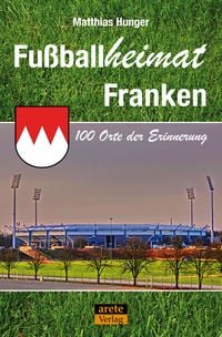 Produktbild: Fu&szlig;ballheimat Franken