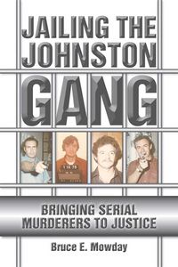 Produktbild: Jailing the Johnston Gang