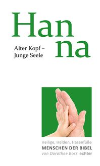 Produktbild: Alter Kopf - Junge Seele: Hanna