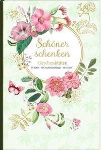 Geschenktüten-Buch - Schöner schenken (Edition Behr)