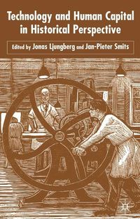 Produktbild: Technology and Human Capital in Historical Perspective