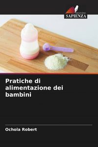Produktbild: Pratiche di alimentazione dei bambini