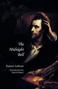 Produktbild: The Midnight Bell (Jane Austen Northanger Abbey Horrid Novels)