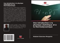 Produktbild: Une introduction &agrave; la physique statistique et &agrave; la thermodynamique