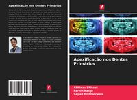 Produktbild: Apexifica&ccedil;&atilde;o nos Dentes Prim&aacute;rios