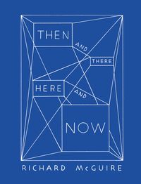 Bild vom Artikel Richard McGuire - Then and There, Here and Now vom Autor Vincent Tuset-Anrès