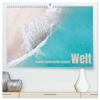 Produktbild: Sch&ouml;ne Landschaften unserer Welt (hochwertiger Premium Wandkalender 2026 DIN A2 quer), Kunstdruck in Hochglanz