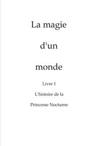 Produktbild: La magie d'un monde