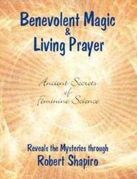 Produktbild: Benevolent Magic and Living Prayer