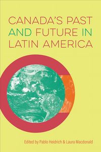 Produktbild: Canada's Past and Future in Latin America