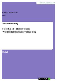 Produktbild: Statistik III - Theoretische Wahrscheinlichkeitsverteilung