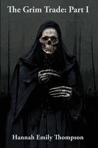 Produktbild: The Grim Trade: Part I
