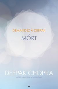 Produktbild: Demandez a Deepak - La Mort