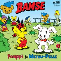 Produktbild: Bamse - Pomppi ja Metku-Pelle