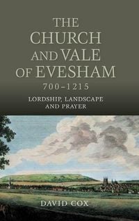 Produktbild: Church and Vale of Evesham, 700-1215