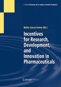 Produktbild: Incentives for Research, Development, and Innovation in Pharmaceuticals