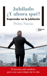 Produktbild: Jubilado &iquest;Y ahora qu&eacute;?