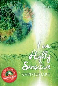 Produktbild: I am Highly Sensitive - Christus lebt!