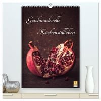 Produktbild: Geschmackvolle K&uuml;chenstillleben (hochwertiger Premium Wandkalender 2027 DIN A2 hoch), Kunstdruck in Hochglanz