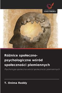 Produktbild: R&oacute;&iquest;nice spo&iquest;eczno-psychologiczne w&iquest;r&oacute;d spo&iquest;eczno&iquest;ci plemiennych