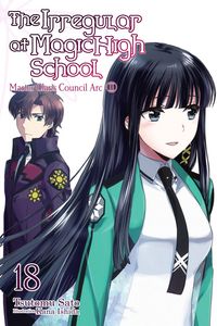 Produktbild: The Irregular at Magic High School, Vol. 18 (Light Novel)