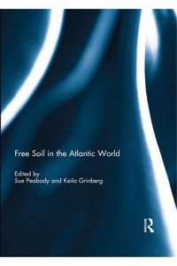 Produktbild: Free Soil in the Atlantic World