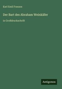 Produktbild: Der Bart des Abraham Weink&auml;fer