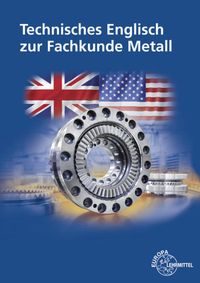 Bild vom Artikel Technisches Englisch zur Fachkunde Metall vom Autor Eckhard Ignatowitz