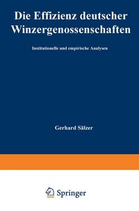 Produktbild: Die Effizienz deutscher Winzergenossenschaften