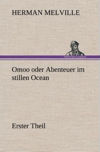 Bild vom Artikel Omoo oder Abenteuer im stillen Ocean vom Autor Herman Melville