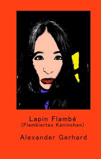 Produktbild: Lapin Flamb&eacute;