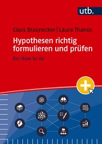Produktbild: Hypothesen richtig formulieren und pr&uuml;fen