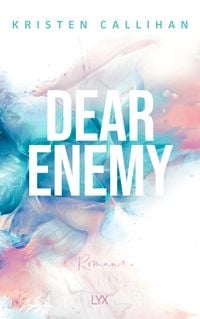 Bild vom Artikel Dear Enemy vom Autor Kristen Callihan