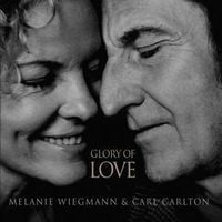 Bild vom Artikel Glory of Love vom Autor Carl Melanie & Carlton Wiegmann