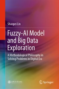Produktbild: Fuzzy-AI Model and Big Data Exploration
