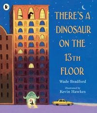 Produktbild: There's a Dinosaur on the 13th Floor